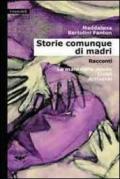 Storie comunque di madri