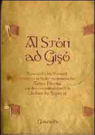 Stòri ad Gisó. Passi scelti dai vangeli tradotti in dialetto riminese (Al)