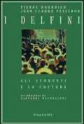 I delfini. Gli studenti e la critica