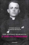 Don Antonio Marcaccini. E Prèt ad Purgatorie