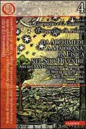 Da Archimede a Majorana: la fisica nel suo divenire: Atti del XXVI Congresso Nazionale di Storia della Fisica e dell’Astronomia, Roma 2006