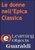 Le donne nell'epica classica. CD-ROM