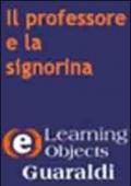 Il professore e la signorina. Dialoghi sull'ortografia italiana. CD-ROM