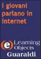 I giovani parlano in Internet. CD-ROM