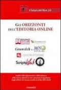 Gli orizzonti dell'editoria online. Il futuro del libro 2.0