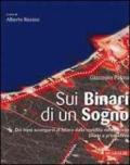 Sui binari di un sogno: Dai treni scomparsi al futuro della mobilità nel riminese. Storia e prospettive