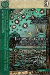 Intorno a Galileo: La storia della fisica e il punto di svolta Galileiano