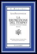 La distruzione del tempio e le prime comunità cristiane