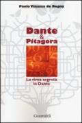 Dante e Pitagora. La rima segreta in Dante
