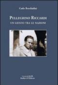 Pellegrino Riccardi. Un giusto tra le nazioni