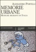 Memorie urbane. Musiche migranti in Italia