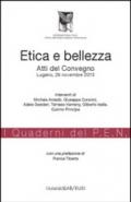 Etica e bellezza. Atti del Convegno (Lugano, 26 novembre 2013)