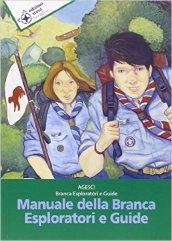 Manuale della branca. Esploratori e guide