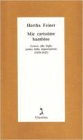 Mie carissime bambine. Lettere alle figlie prima della deportazione (1939-1942)