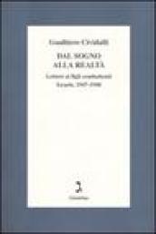 Dal sogno alla realtà. Lettere ai figli combattenti. Israele, 1947-1948