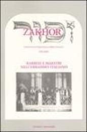 Zakhor. Rivista di storia degli ebrei d'Italia (2005): 8