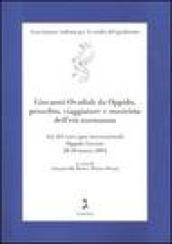 Giovanni-Ovadiah da Oppido, proselito, viaggiatore e musicista dell'età normanna. Atti del convegno internazionale (Oppido Lucano, 2004). Ediz. italiana e inglese