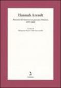 Hannah Arendt. Percorsi di ricerca tra passato e futuro 1975-2005