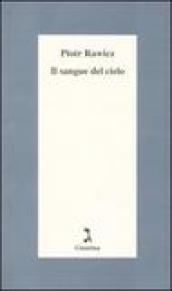 Il sangue del cielo