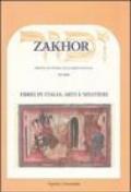 Zakhor. Rivista di storia degli ebrei d'Italia (2006): 9