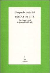 Parole di vita. Detti e racconti in forma di Midràsh