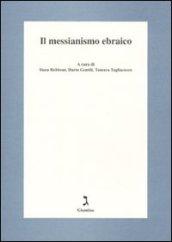 Il messianismo ebraico