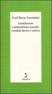 Assimilazione e antisemitismo razziale: i modelli iberico e tedesco