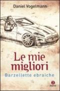 Le mie migliori barzellette ebraiche (Fuori collana)