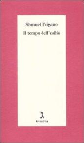 Il tempo dell'esilio