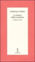 Le lettere della creazione. L'alfabeto ebraico
