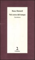 Nel corso del tempo. Una lettera