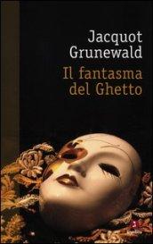 Il fantasma del ghetto