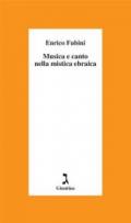 Musica e canto nella mistica ebraica