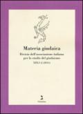 Materia giudaica. Rivista dell'Associazione italiana per lo studio del giudaismo (2014) vol. 1-2