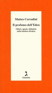 IL PROFUMO DELL'EDEN