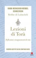 Lezioni di Torà. Riflessioni e insegnamenti di vita. Discorsi adattati da Jonathan Sacks