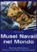 Musei navali nel mondo