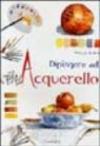 Dipingere ad acquarello