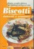 Biscotti, dolcetti e crostate