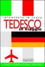 Tedesco in viaggio. Interprete in tasca