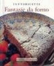 Fantasie da forno