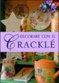 Decorare con il cracklé