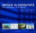 Abitare la solidarietà-The experience of solidarity