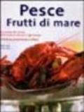 Pesce e frutti di mare