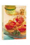 Crostini e tartine. Ediz. illustrata