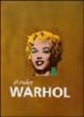 Andy Warhol. Ediz. illustrata