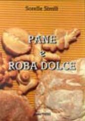 Pane e roba dolce