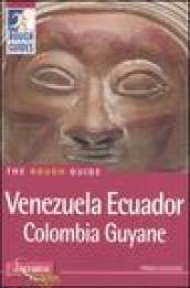 Venezuela, Ecuador, Colombia, Guyane