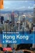 Hong Kong e Macao. Ediz. illustrata