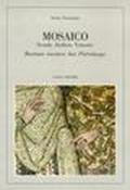 Mosaico. Scuole, ateliers, vetrerie. Ravenna incontra San Pietroburgo